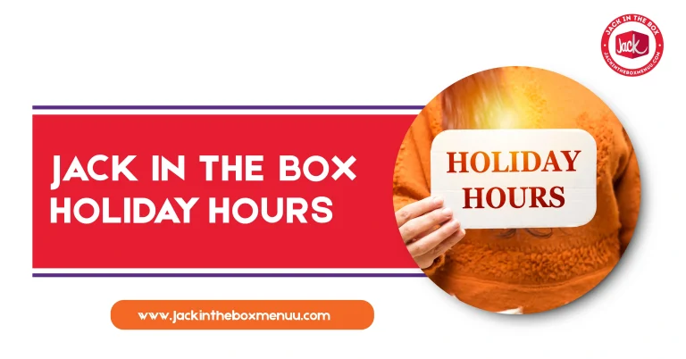 Jack in the Box Holiday Hours