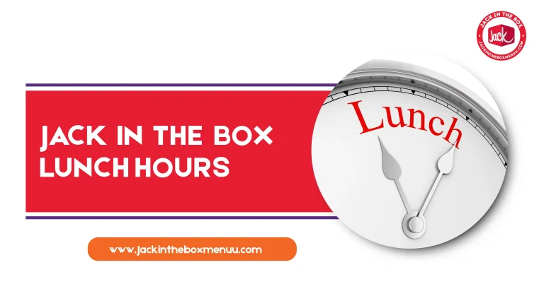 Jack in the Box Lunch Hours